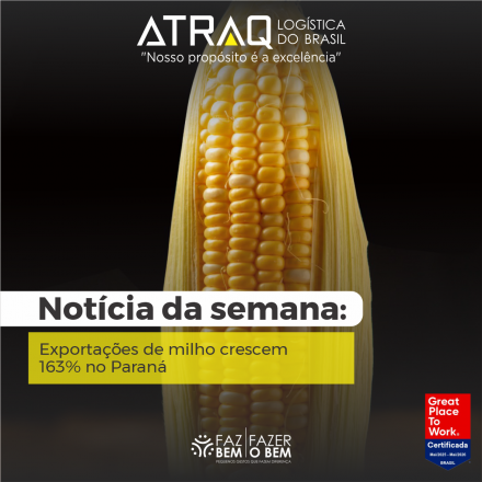 ATRAQ Log�stica O Paran&aacute; registrou, em 2025, o maior volume de exporta&ccedil;&otilde;es de milho de sua hist&oacute;ria, conforme dados do boletim conjuntural divulgado pelo Departamento de Economia Rural (Deral), da Secretaria de Estado...
