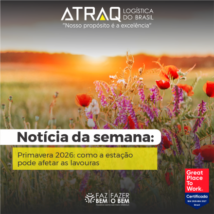 ATRAQ Log�stica A primavera de 2026 come&ccedil;a em 22 de setembro, &agrave;s 21h05, sob influ&ecirc;ncia de um El Ni&ntilde;o muito forte. Segundo o Inmet, o trimestre outubro-novembro-dezembro deve ter chuvas abaixo da m&eacute;dia e...