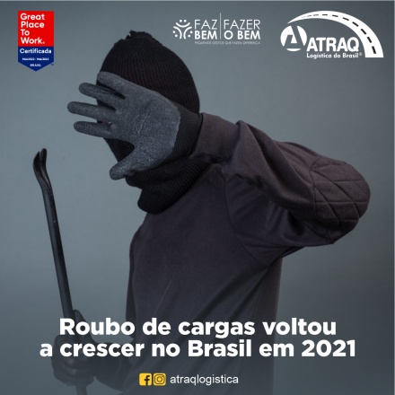 ATRAQ Logstica Um levantamento da Associação Nacional do Transporte de Cargas e Logística (NTC&Logística) aponta que os roubos de carga tiveram aumento de 1,7% no país em 2021. Foi a primeira alta desde...